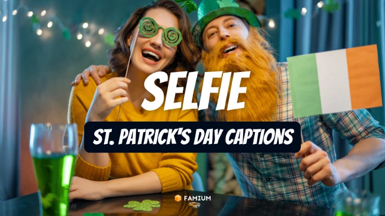 Selfie St. Patrick's Day Captions for Instagram
